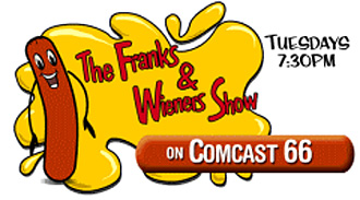 The Franks and Wieners Show 2