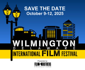 Wilmington International Film Festival
