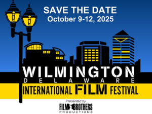 Wilmington International Film Festival